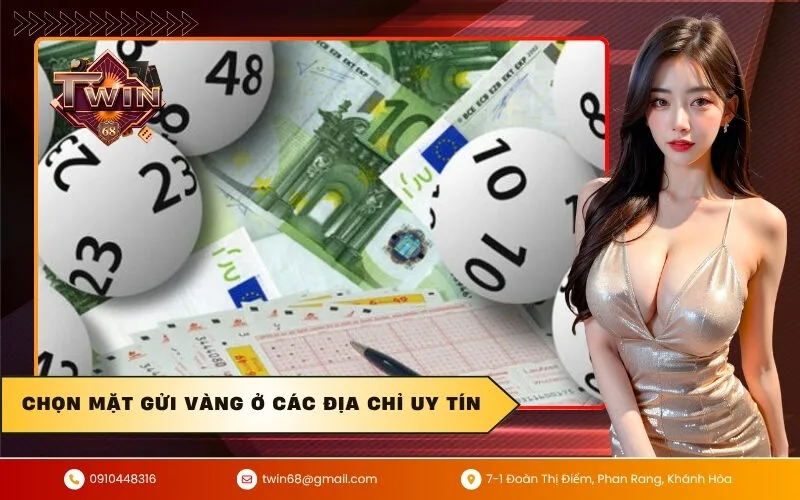 Chọn mặt gửi vàng ở các địa chỉ uy tín