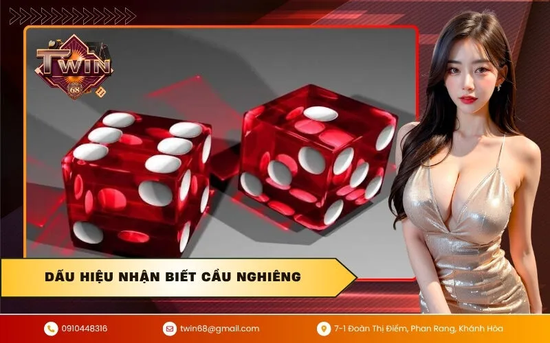 Dấu hiệu nhận biết cầu nghiêng