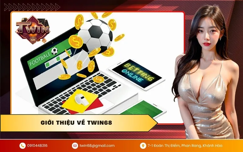 Giới Thiệu Về TWIN68