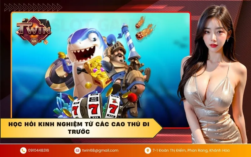 Học hỏi kinh nghiệm từ các cao thủ đi trước