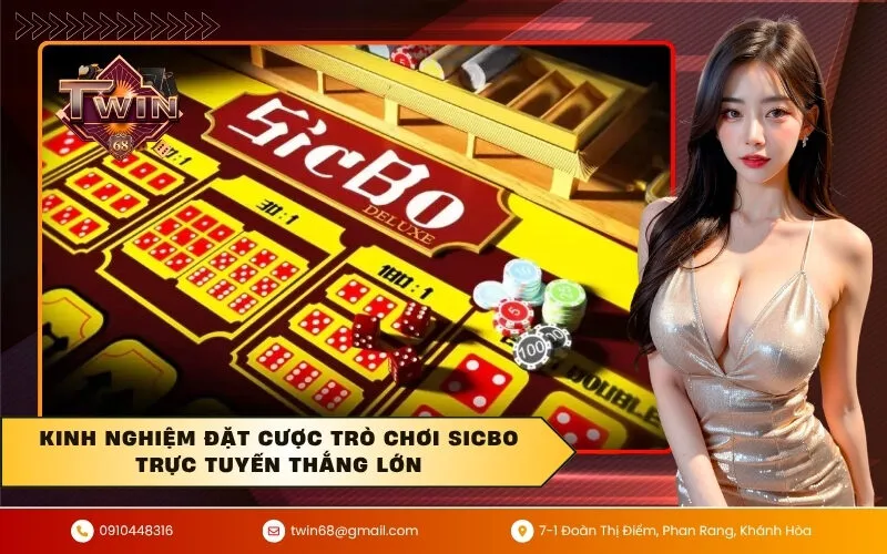 Kinh nghiệm đặt cược trò chơi sicbo trực tuyến thắng lớn
