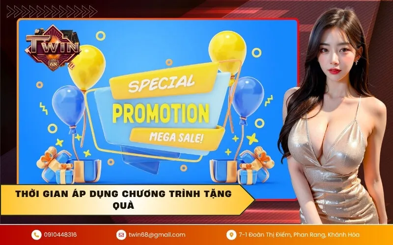 Thời gian áp dụng chương trình tặng quà