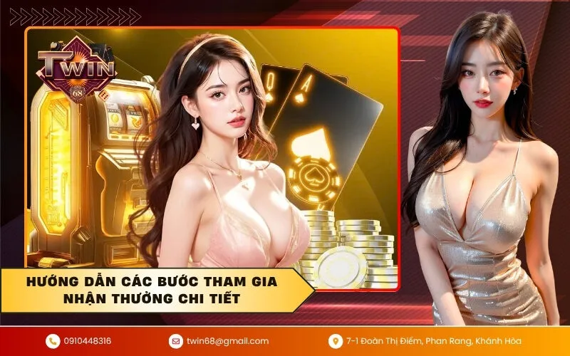 Hướng dẫn các bước tham gia nhận thưởng chi tiết